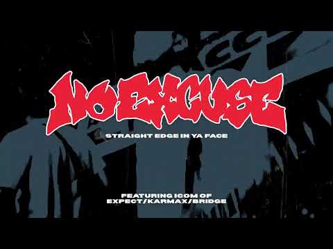 No Excuse
