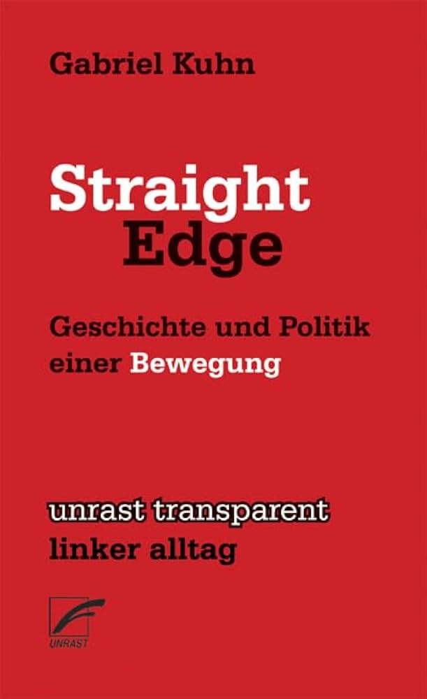 Okładka książki Straight Edge: Geschichte und Politik einer Bewegung